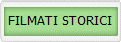 FILMATI STORICI