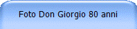 Foto Don Giorgio 80 anni