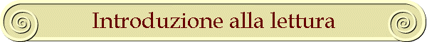 Introduzione alla lettura