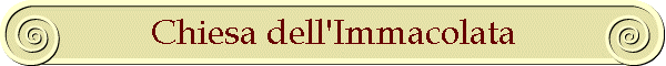 Chiesa dell'Immacolata