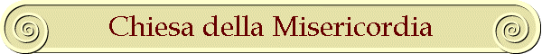 Chiesa della Misericordia