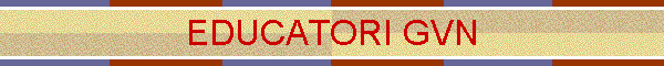 EDUCATORI GVN