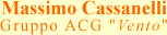 Massimo Cassanelli - Gruppo ACG "Vento"