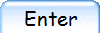 Enter