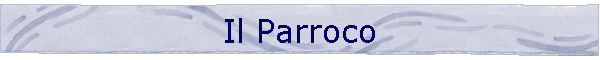 Il Parroco