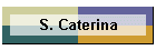 S. Caterina