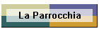 La Parrocchia
