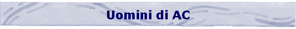 Uomini di AC