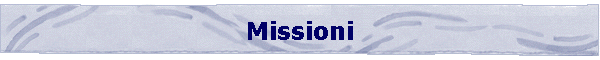 Missioni