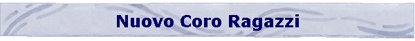 Nuovo Coro Ragazzi