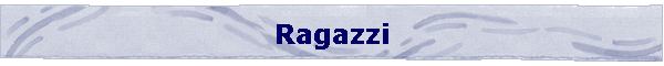 Ragazzi