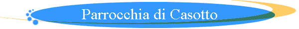 Parrocchia di Casotto