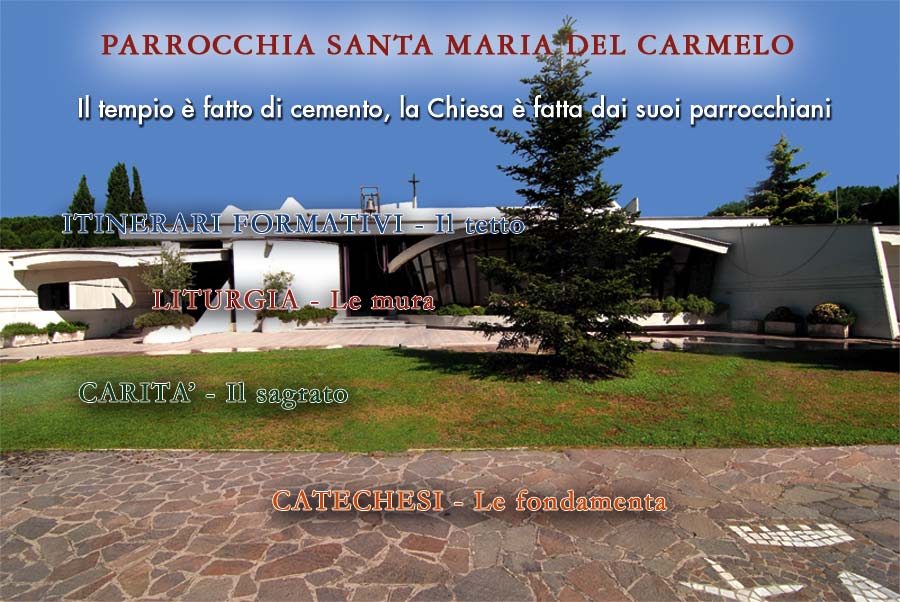 La Parrocchia  fatta dai suoi Parrocchiani