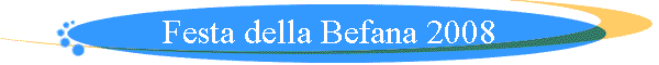 Festa della Befana 2008
