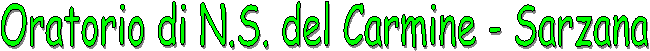 Oratorio di N.S. del Carmine - Sarzana