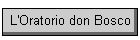 L'Oratorio don Bosco