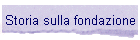 Storia sulla fondazione
