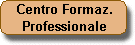 Il Centro di Formazione Professionale