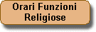 Orari delle Funzioni religiose