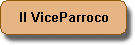 Informazioni del Vice Parroco